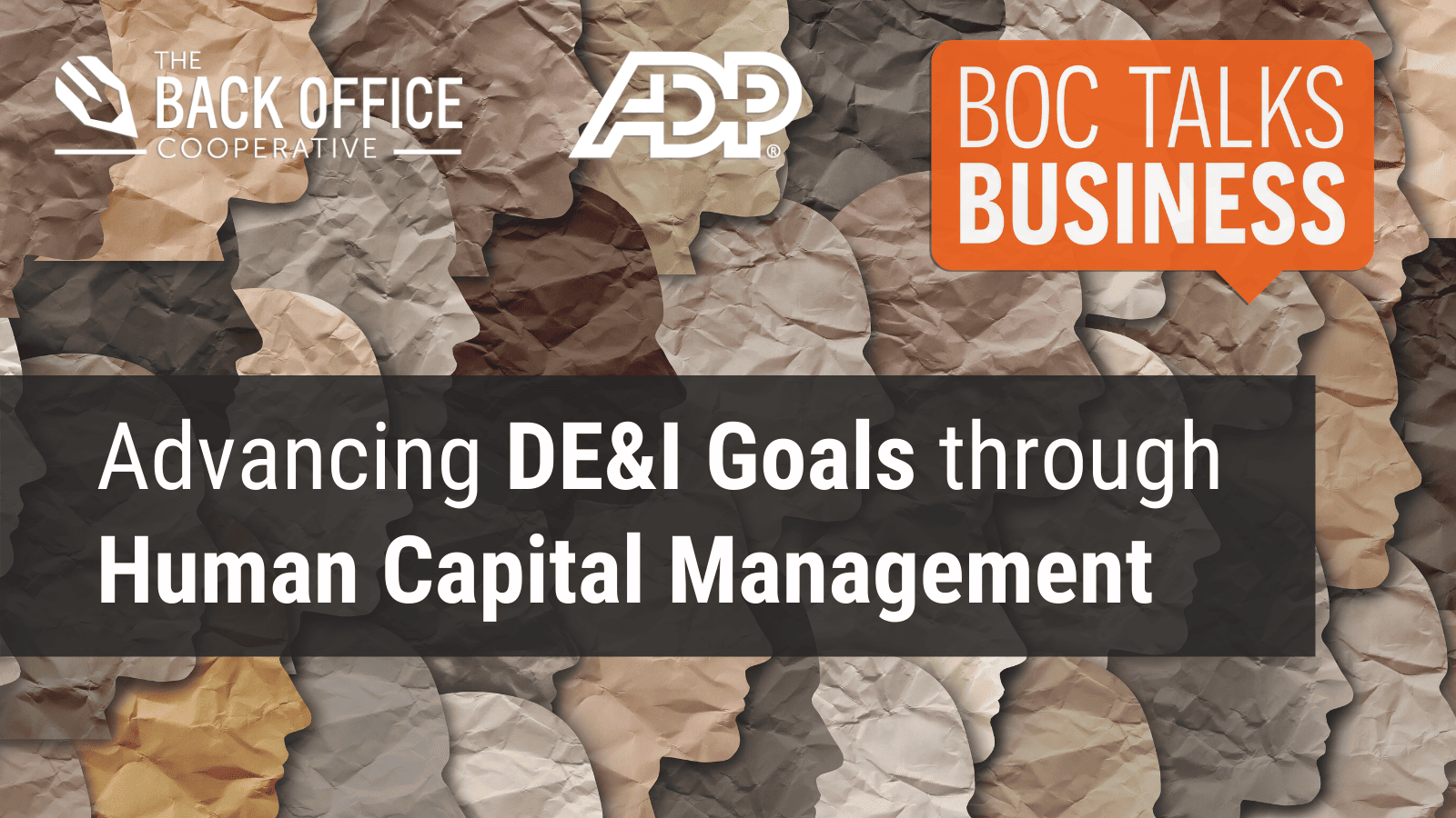 Video thumbnail reading Advancing DE&I Goals through Human Capital Management